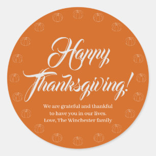 Happy Thanksgiving pumpkin custom script text cute Classic Round Sticker