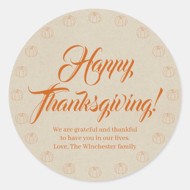 Happy Thanksgiving pumpkin kraft custom script Classic Round Sticker (Front)