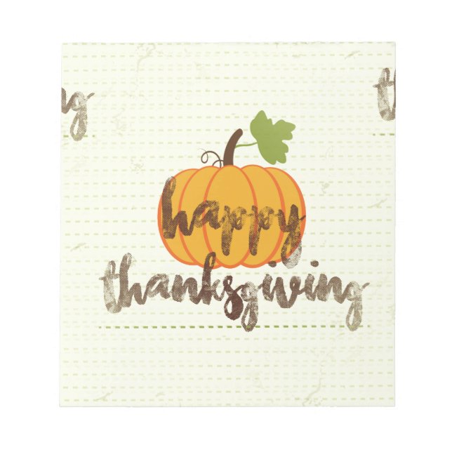Happy Thanksgiving pumpkin Notepad (Front)
