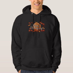 Happy Thanksgiving Pumpkin With Autumn Leaves Hoodie