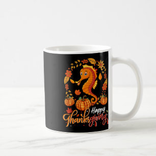 Happy Thanksgiving Seahorse In Leaves Pumpkins Flo Coffee Mug