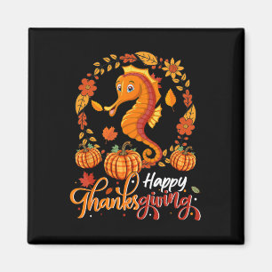 Happy Thanksgiving Seahorse In Leaves Pumpkins Flo Magnet