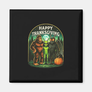 Happy Thanksgiving Shirt Men Bigfoot Alien Mothman Magnet