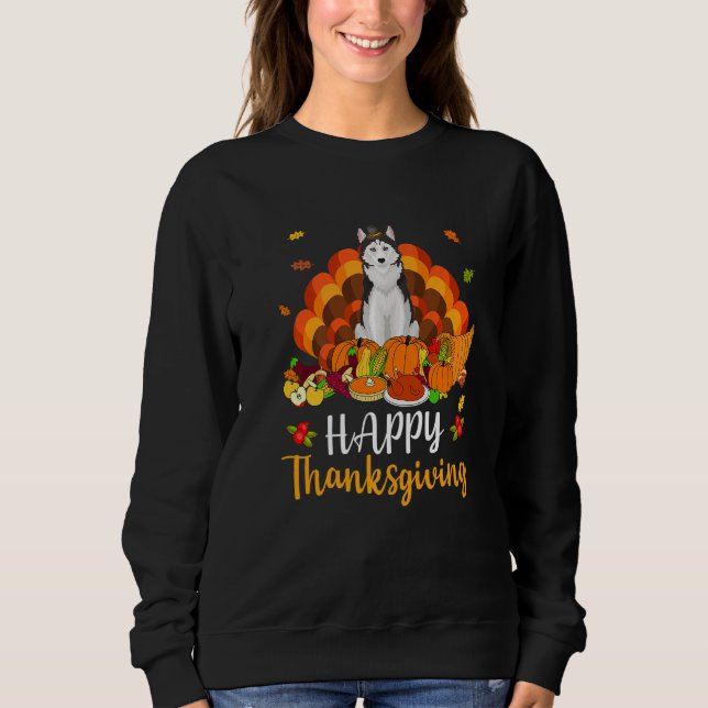 Happy Thanksgiving Siberian Husky Dog Turkey Pet Sweatshirt (Front)
