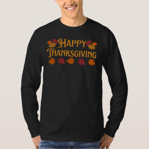 Happy Thanksgiving T-Shirt