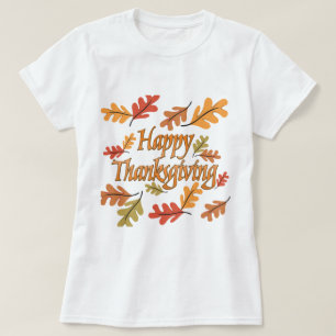 Happy Thanksgiving T-Shirt