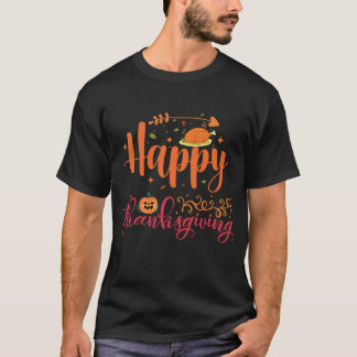 Happy Thanksgiving T-Shirt Thanksgiving Day