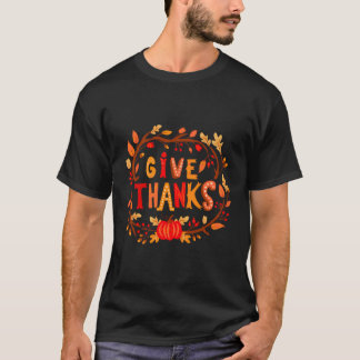Happy Thanksgiving T-Shirt Turkey Day Idea Shirt T