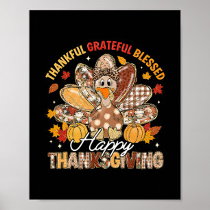 Happy Thanksgiving Thankful Grateful Blessed Turke Poster
