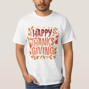 Happy Thanksgiving Thanksgiving Day T-Shirt