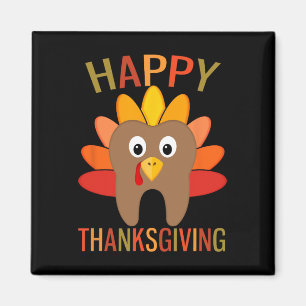 Happy Thanksgiving Tooth Turkey Dentist Dental For Magnet