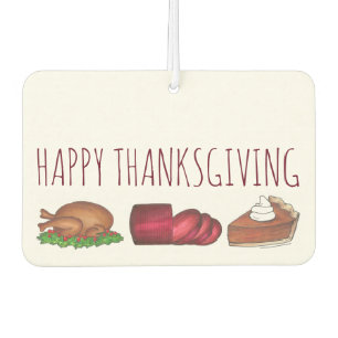 Happy Thanksgiving Turkey Cranberry Pie Dinner Car Air Freshener