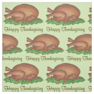 Happy Thanksgiving Turkey Dinner Holiday Food Fabric