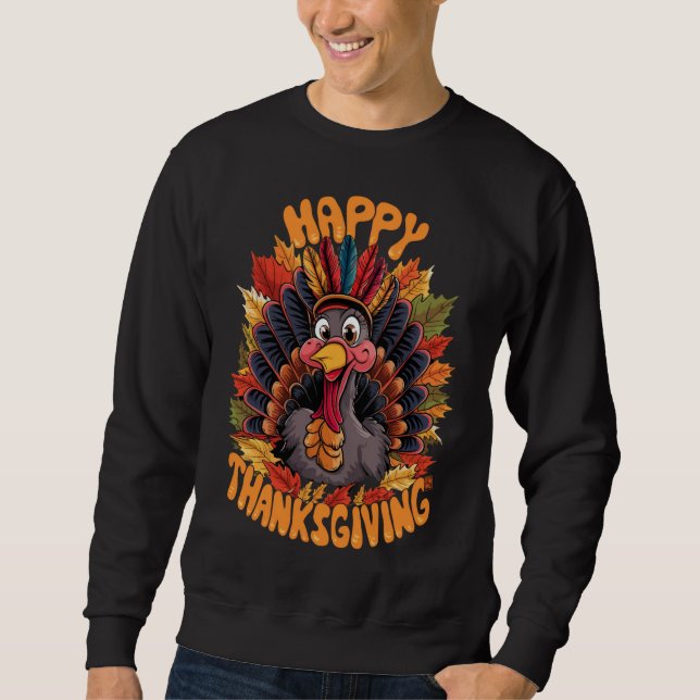 Happy Thanksgiving Turkey Family Fall Sweatshirt (Front)