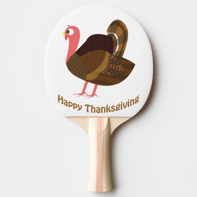 Happy Thanksgiving! Turkey Ping Pong Paddle (Front)