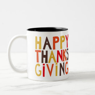 Happy Thanksgiving! Two-Tone Coffee Mug