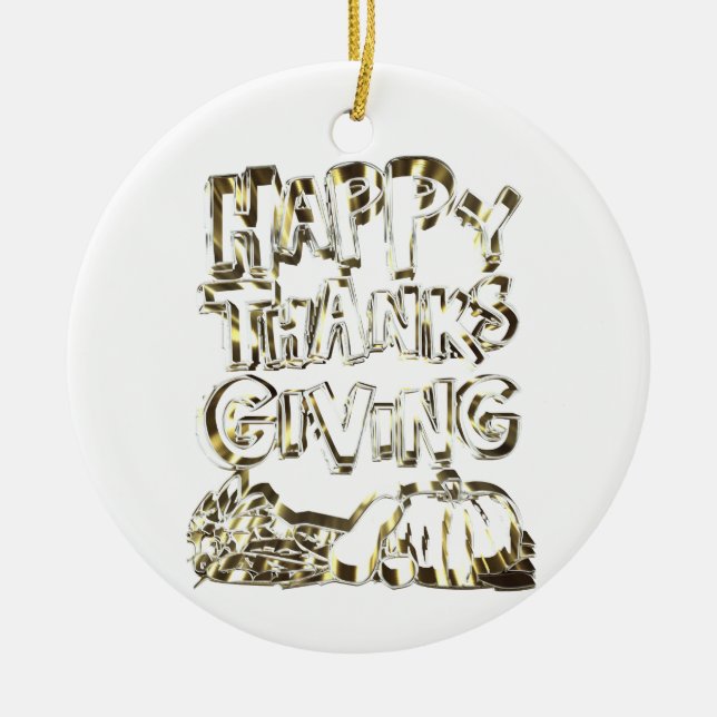 Happy Thanksgiving Typography Gold Harvest Pumpkin Ceramic Ornament (Front)