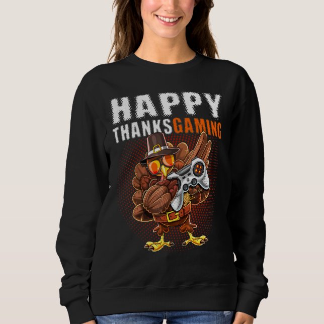 Happy Thanksgiving Video Game Dabbing Turkey Pilgr Sweatshirt (Front)