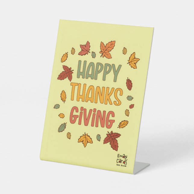 happy Thanksgiving - Yellow Theme Pedestal Sign (Front)