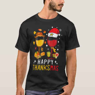 Happy Thanksmas Wine Thanksgiving Christmas T-Shirt