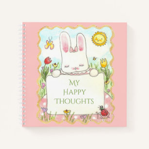 Happy Thoughts Bunny Spiral Notebook
