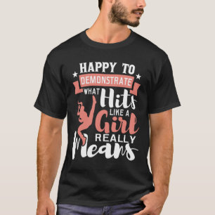 Happy To Demonstrate - Karate Taekwondo Mixed Mart T-Shirt