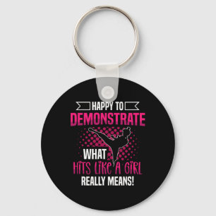 Happy To Demonstrate What Hits Like A Girl Really Key Ring