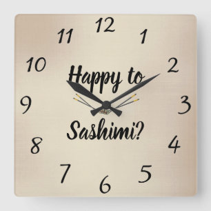 Happy To Sashimi? Wall Clock