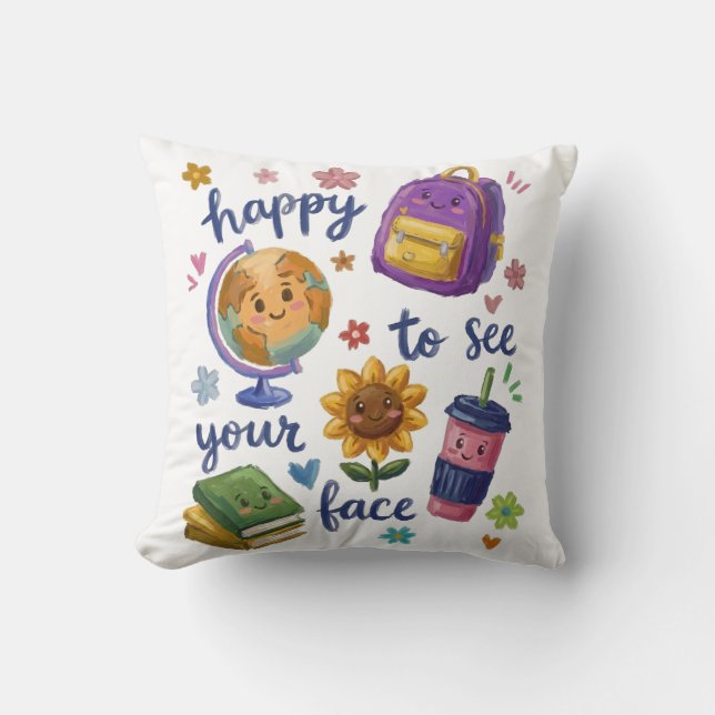 Happy to See Your Face Cushion (Front)