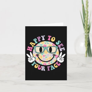 Happy To See Your Face Teacher Back To School Card