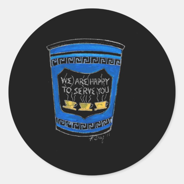 Happy To Serve You Nyc Blue Greek Deli Coffee Cup  Classic Round Sticker (Front)