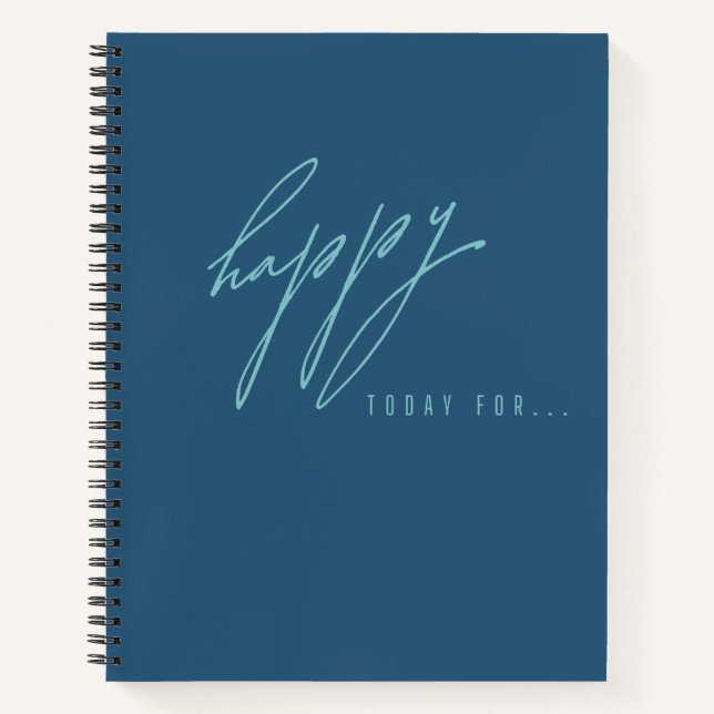 happy. today for.Notebooks & Gratitude Journals (Front)