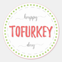 "Happy tofurkey day" labels