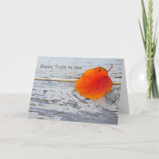Happy Trails to You Card