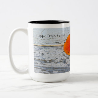 Happy Trails to You Two-Tone Coffee Mug