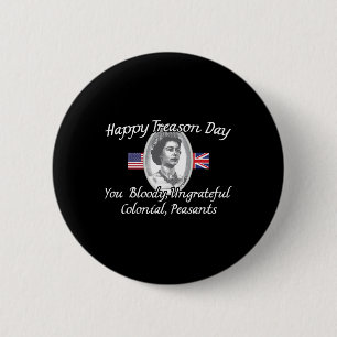 Happy Treason Day King Charles Iii British Funny 4 6 Cm Round Badge