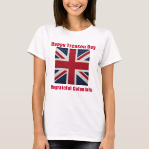Happy Treason Day T-Shirt