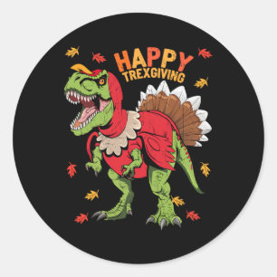 Happy Trexgiving T Rex Dinosaur Turkey Thanksgivin Classic Round Sticker