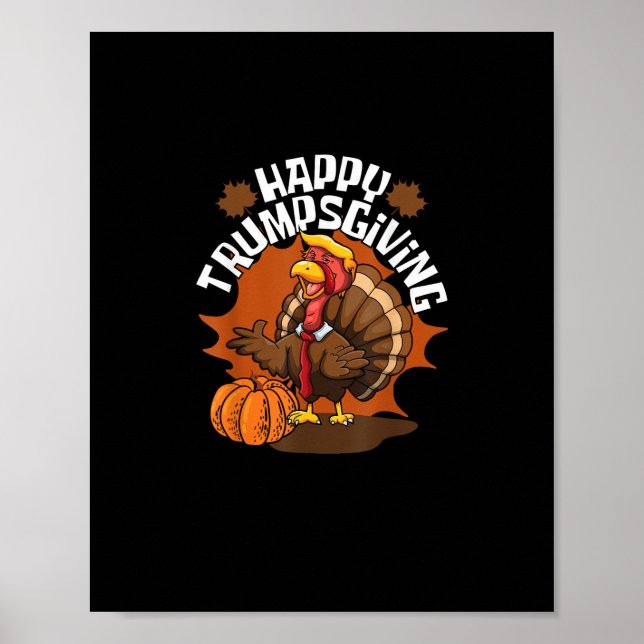 Happy Trumpsgiving Funny Thanksgiving Trumpkin Usa Poster (Front)
