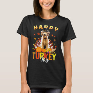 Happy Turkey Day Airedale Terrier Thanksgiving Day T-Shirt