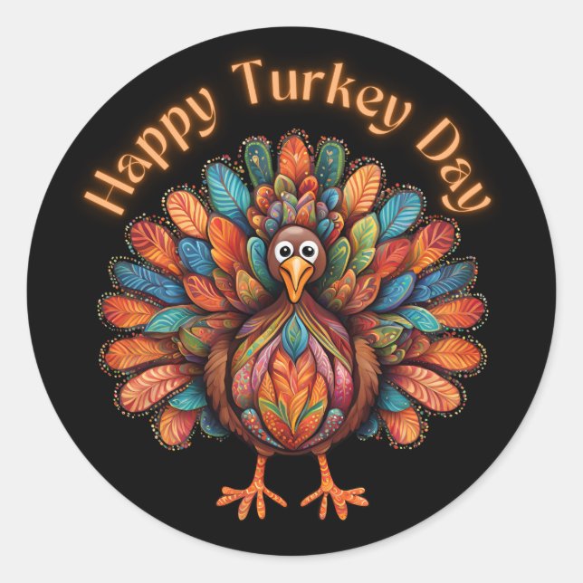 Happy Turkey Day Classic Round Sticker (Front)