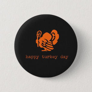 Happy Turkey Day Colour Chalkboard 6 Cm Round Badge