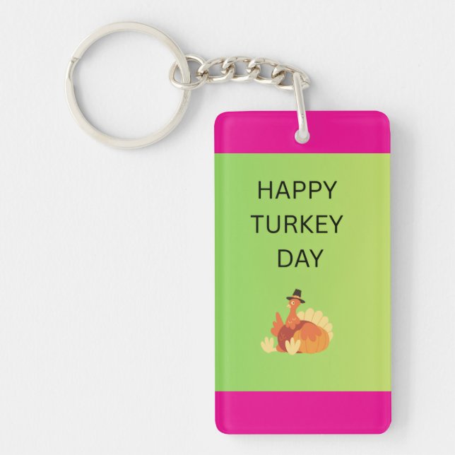 Happy Turkey Day Keychain (Front)