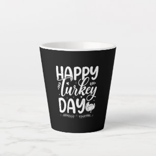 Happy Turkey Day Latte Mug