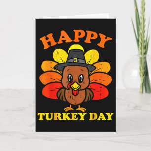 Happy Turkey Day Shirt Cute Little Pilgrim Thanksg Card