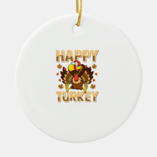 Happy Turkey Day Shirt Thanksgiving Day  Holiday G Ceramic Ornament