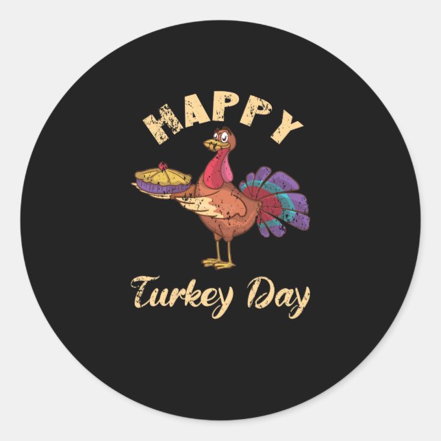 Happy Turkey Day Thanksgiving Dinner Christmas Classic Round Sticker (Front)