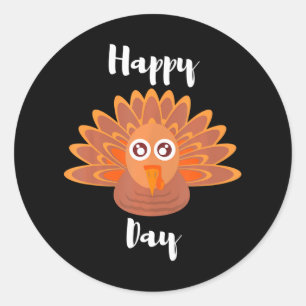 Happy Turkey Day Thanksgiving for & Adults Classic Round Sticker