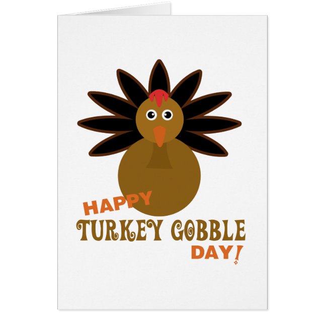 Happy Turkey Gobble Day Thanksgiving (Front)