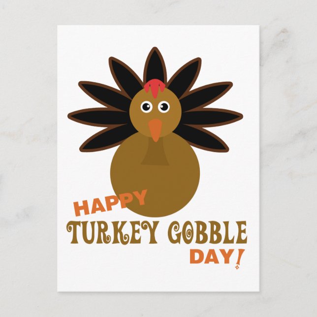 Happy Turkey Gobble Day Thanksgiving Holiday Postcard (Front)